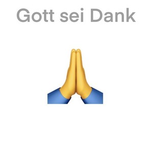 Gott sei Dank (Explicit)