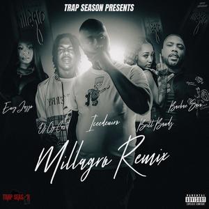 Milagro (feat. DJ OG CAS, BRITT BANDZ, ENVY JAZZO & BAEBAE SAVO) [TRAPMIX] [Explicit]