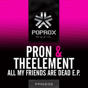 All My Friends Are Dead (IgRock Remix)