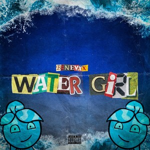 Water Girl! (Explicit)