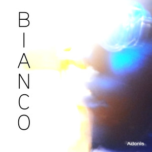 Bianco (Explicit)