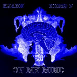 on my mind (Explicit)