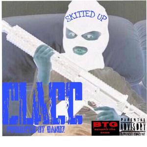 SKITTED UP (Explicit)