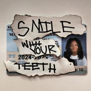 SMILEWITHYOURTEETH