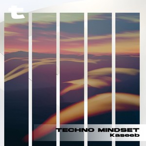 Techno Mindset