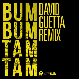 Bum Bum Tam Tam (David Guetta Remix) [Explicit]