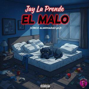 El Malo (feat. Bigg Cheech) (Cinco Almohadas pt.2)