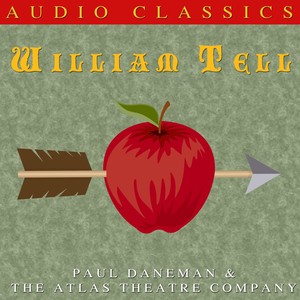 Paul Daneman - William Tell - Part 1
