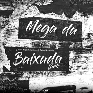 Mega da Baixada Funk (Explicit)