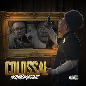 Colossal (Explicit)