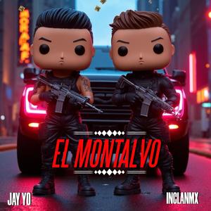El Montalvo (Explicit)