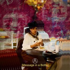 Message In A Bottle (Explicit)