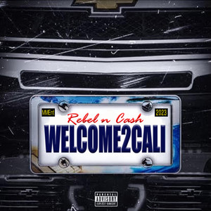 Welcome 2 Cali (feat. Mr Kee) [Explicit]