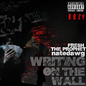 WRITING ØN THE WALL (Explicit)