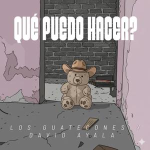 Que Puedo Hacer? (feat. DAVID AYALA)