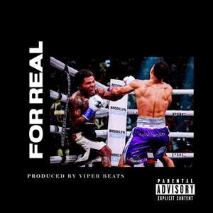 For Real (Explicit)