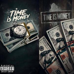 Time Is Money (Explicit)