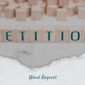 Word Request