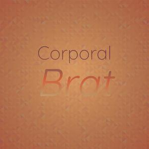 Corporal Brat