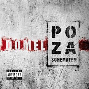 Domel - MAM SWÓJ SPOSÓB (Explicit)
