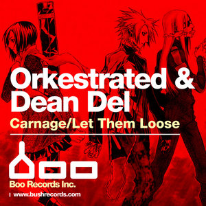 Carnage/Let Them Loose