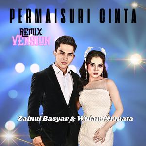 Permaisuri Cinta (Remix)