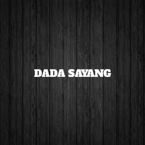 Dada Sayang