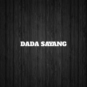 Dada Sayang