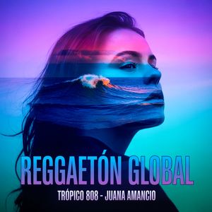 Reggaetón Global