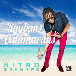 RayBans & Catamarans (Explicit)