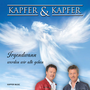 Irgendwann werden wir alle gehen