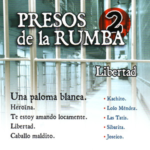 Presos de la Rumba 2