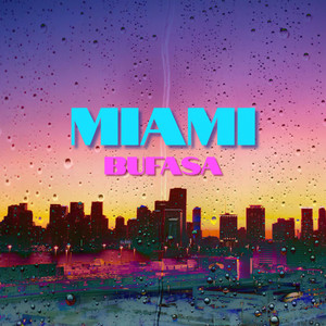 Miami (Explicit)