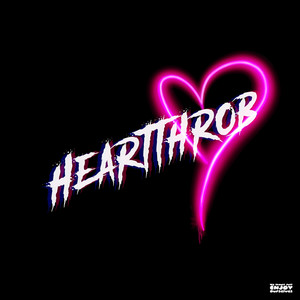 Heartthrob (Explicit)