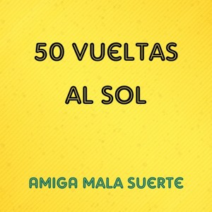 50 vueltas al sol