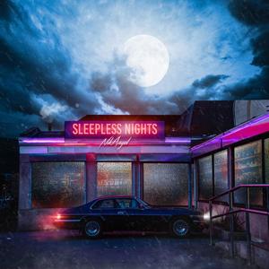 Sleepless Nights (Explicit)