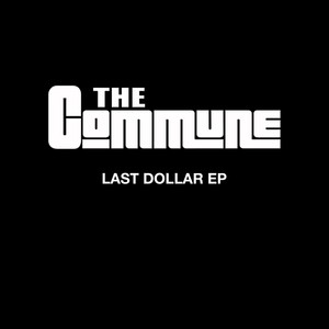 Last Dollar - EP