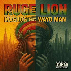 Ruge Lion (feat. WAYO)