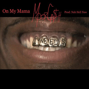 On My Mama (Explicit)