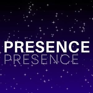 Presence