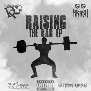 Raising The Bar EP (Explicit)