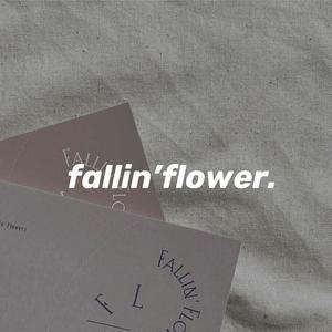 Fallin' Flower 中文填词