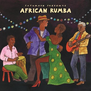 Putumayo Presents African Rumba