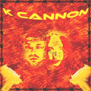 K Cannon (Explicit)