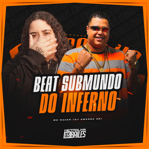 Beat Submundo do Inferno (Explicit)