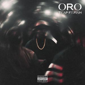 ORO (feat. FIXH) (Explicit)