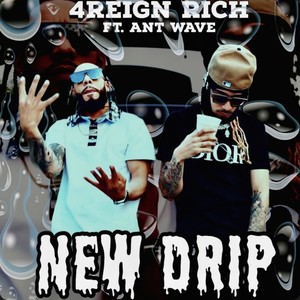 New Drip (Explicit)