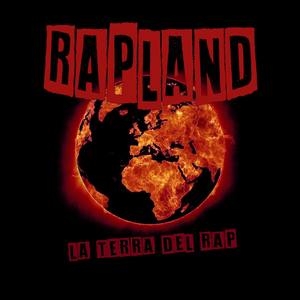 RAPLAND - LA TERRA DEL RAP