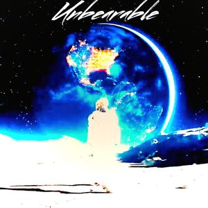 Unbearable (Explicit)