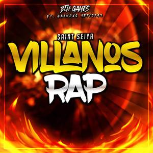 Villanos The Saint Seiya (Macro Rap)